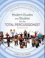 Modern Etudes and Studies for the Total Percussionist