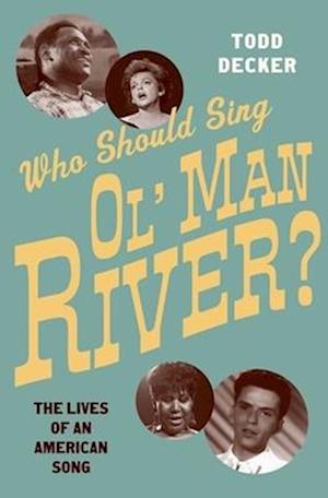 Who Should Sing Ol' Man River?