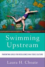 Swimming Upstream