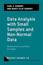 Data Analysis with Small Samples and Non-Normal Data