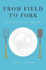 From Field to Fork