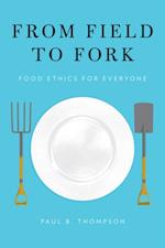 From Field to Fork