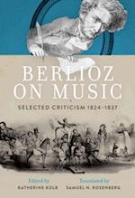 Berlioz on Music