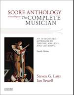 Score Anthology to Accompany The Complete Musician