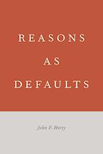 Reasons as Defaults