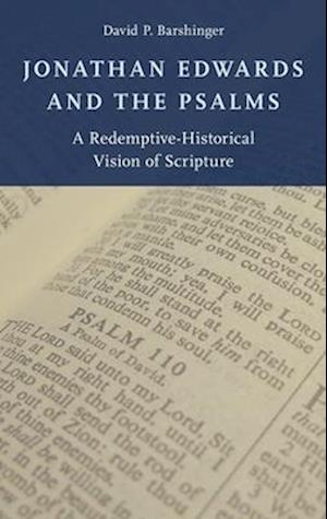 Jonathan Edwards and the Psalms