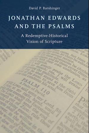 Jonathan Edwards and the Psalms