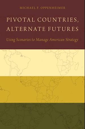 Pivotal Countries, Alternate Futures