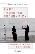 Beyond Hybridity and Fundamentalism