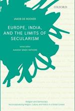 Europe, India, and the Limits of Secularism