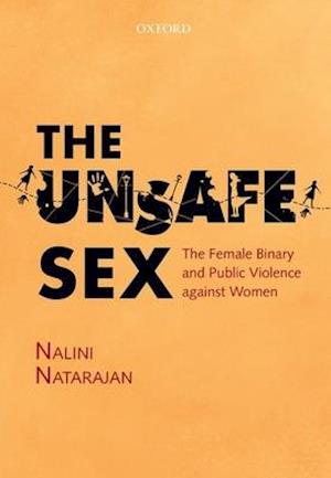The Unsafe Sex