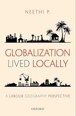 Globalization Lived Locally