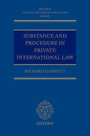 Substance and Procedure in Private International Law