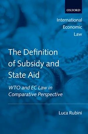 The Definition of Subsidy and State Aid