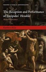 The Reception and Performance of Euripides' Herakles
