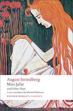 Miss Julie and Other Plays