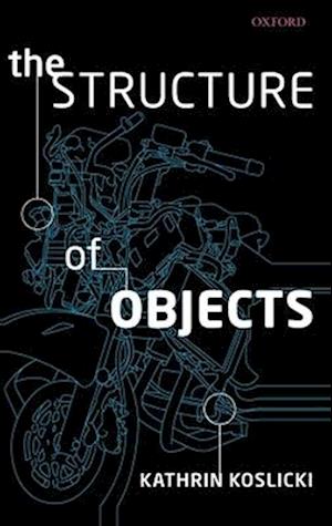 The Structure of Objects