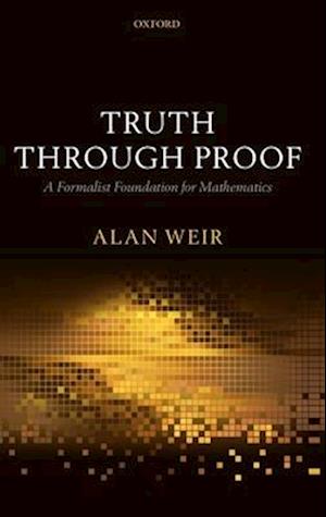 Truth Through Proof