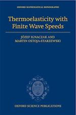 Thermoelasticity with Finite Wave Speeds
