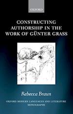 Constructing Authorship in the Work of Günter Grass