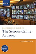 Blackstone's Guide to the Serious Crime Act 2007