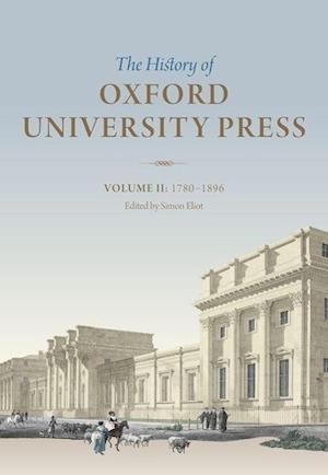 The History of Oxford University Press: Volume II