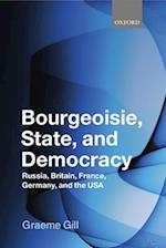 Bourgeoisie, State and Democracy