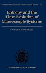 Entropy and the Time Evolution of Macroscopic Systems