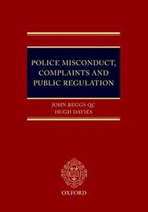 Police Misconduct, Complaints, and Public Regulation