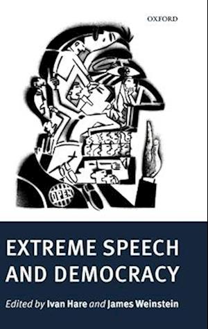 Extreme Speech and Democracy