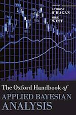 The Oxford Handbook of Applied Bayesian Analysis