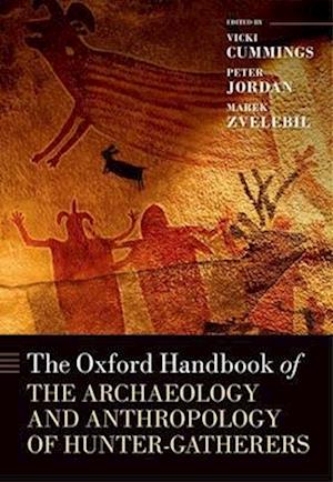 The Oxford Handbook of the Archaeology and Anthropology of Hunter-Gatherers