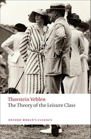 The Theory of the Leisure Class