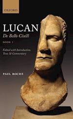 Lucan: De Bello Ciuili Book 1