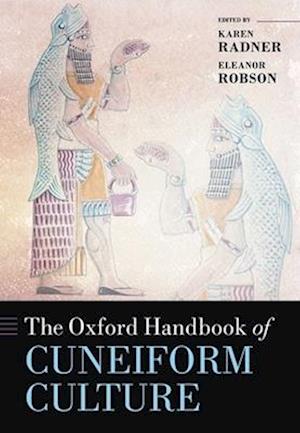 The Oxford Handbook of Cuneiform Culture
