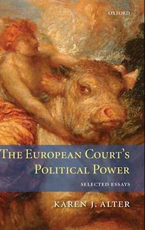 The European Court's Political Power