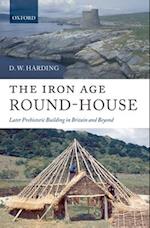 The Iron Age Round-House