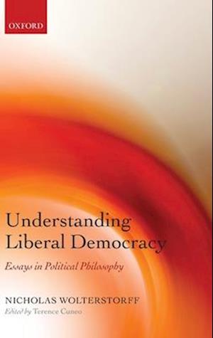 Understanding Liberal Democracy