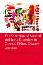 The Spectrum of Mineral and Bone Disorders in Chronic Kidney Disease