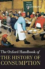 The Oxford Handbook of the History of Consumption