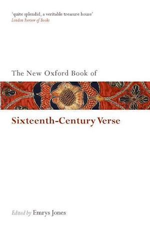 The New Oxford Book of Sixteenth-Century Verse