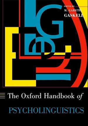 The Oxford Handbook of Psycholinguistics