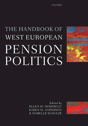 The Handbook of West European Pension Politics