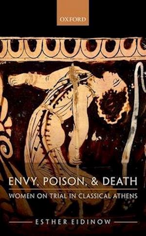 Envy, Poison, and Death