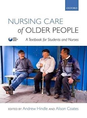 Nursing Care of Older People