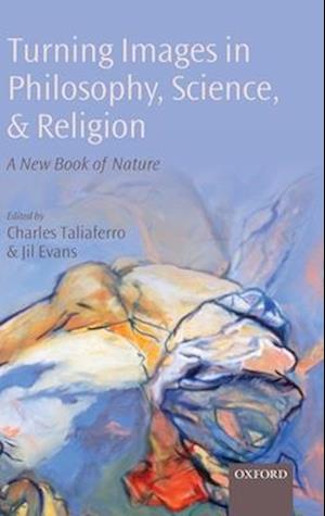 Turning Images in Philosophy, Science, and Religion