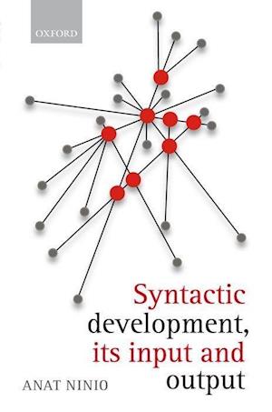 Syntactic development, its input and output