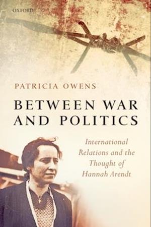 Between War and Politics