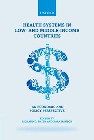 Health Systems in Low- and Middle-Income Countries