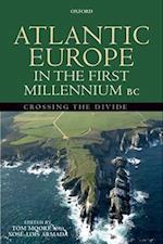 Atlantic Europe in the First Millennium BC